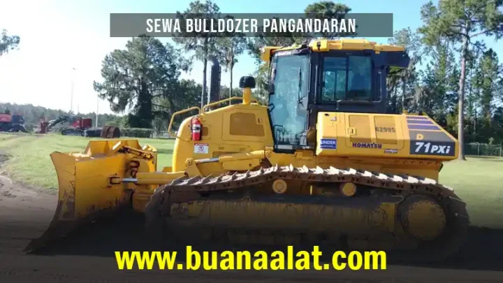 Sewa Bulldozer Pangandaran