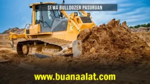 Sewa Bulldozer Pasuruan
