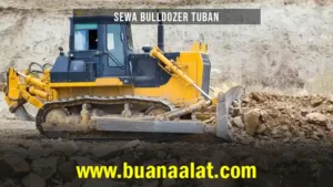 Sewa Bulldozer Tuban