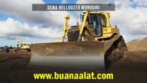 Sewa Bulldozer Wonogiri