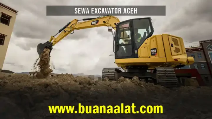 Sewa Excavator Aceh