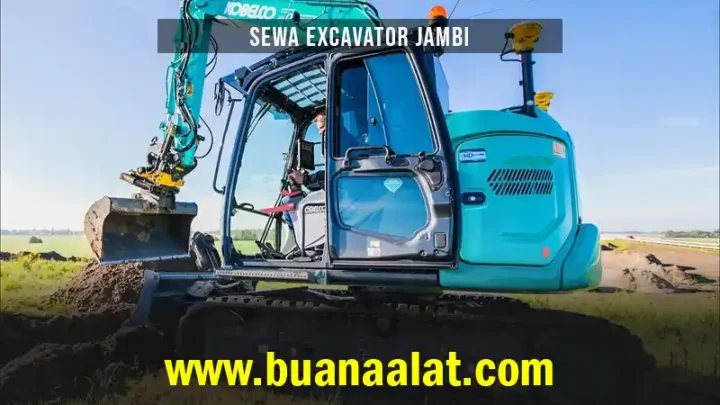Sewa Excavator Jambi