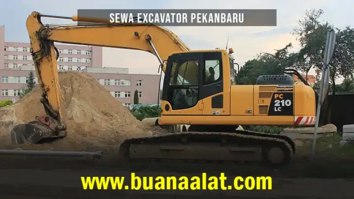 Sewa Excavator Pekanbaru